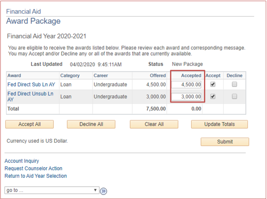 You can review or reduce the amount of aid in the Accepted column